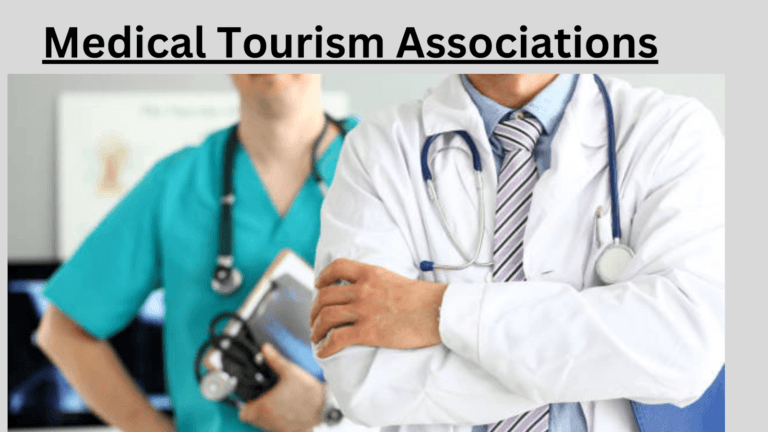 Medical Tourism Associations to Global Healthcare