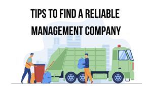 Tips To Find a Reliable Waste Management Company